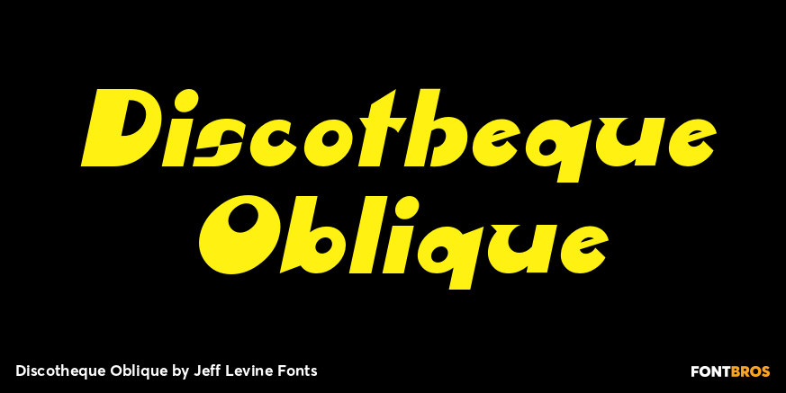 Discotheque Oblique Font Poster #1