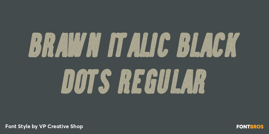 Brawn Italic Black Dots Regular Poster