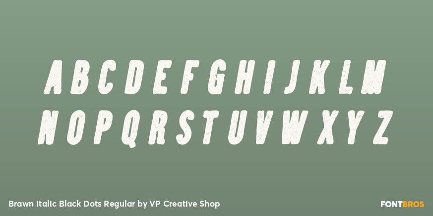 Brawn Italic Black Dots Regular Font Poster #3