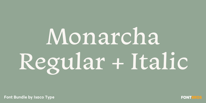 Monarcha Regular + Italic Poster