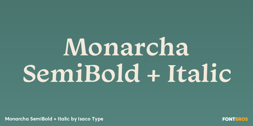 Monarcha SemiBold + Italic Poster