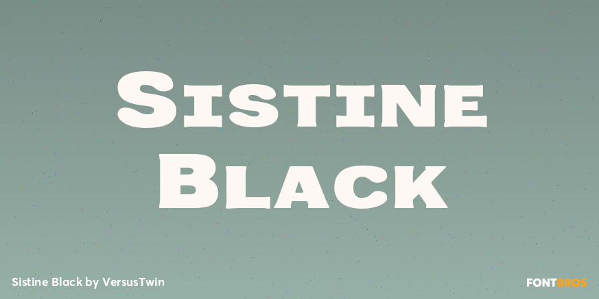 Sistine Black Font Poster #1