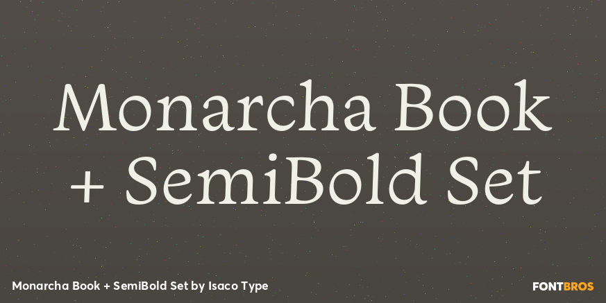 Monarcha Book + SemiBold Set Poster