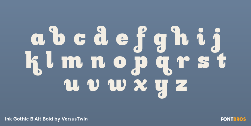 Ink Gothic B Alt Bold Font Poster #3