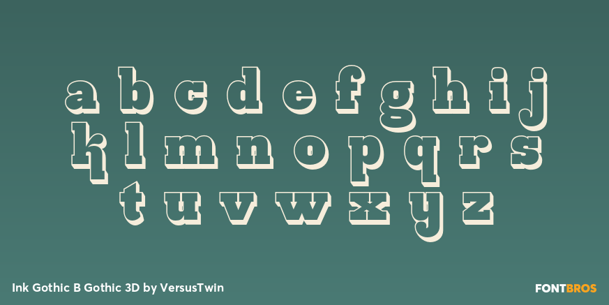 Ink Gothic B Gothic 3D Font Poster #1