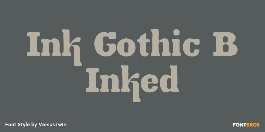 Ink Gothic B Inked Poster