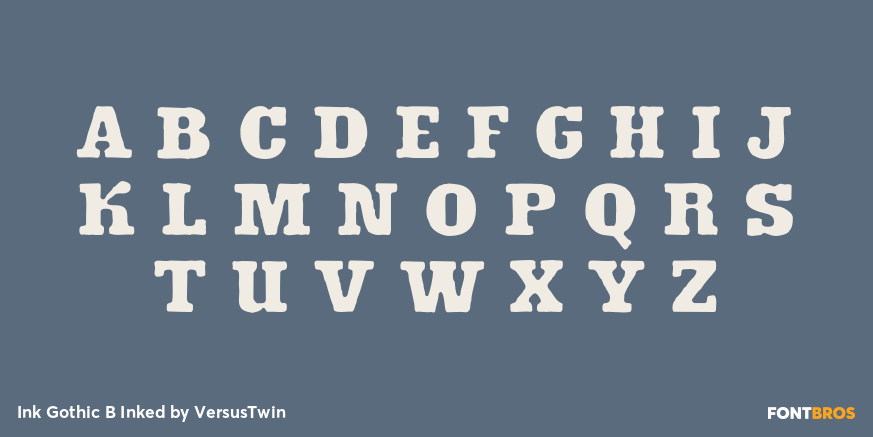 Ink Gothic B Inked Font Poster #1
