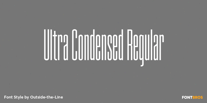 Ultra Condensed Regular Font Poster #1