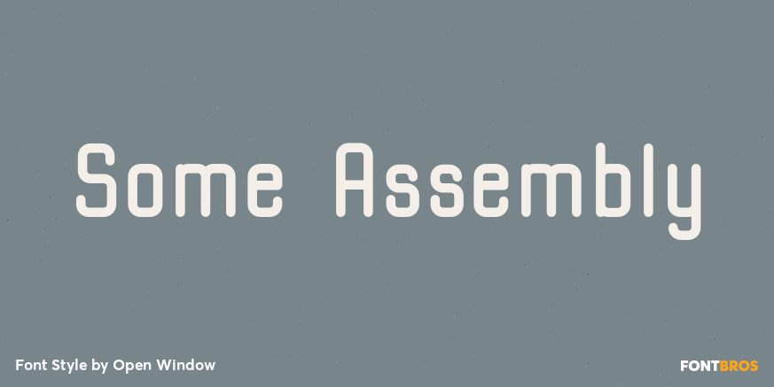 Some Assembly Font Poster #1