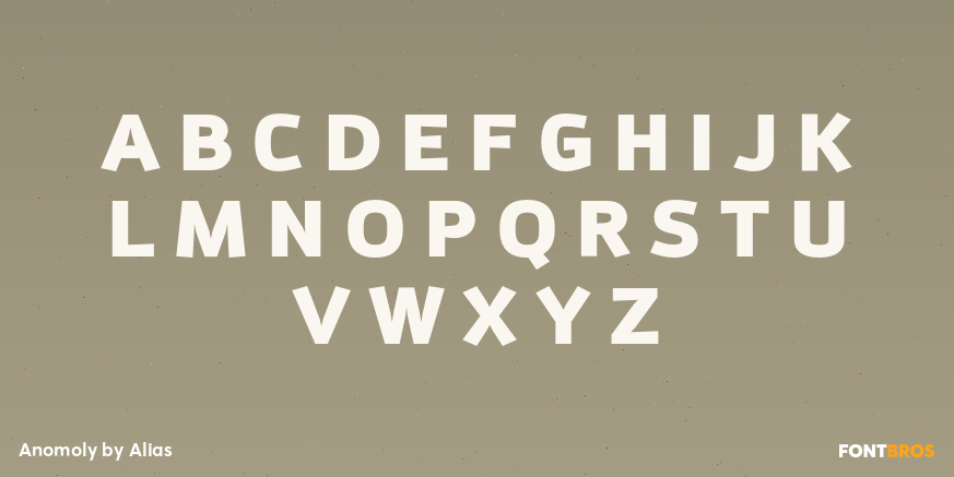 Anomoly Font Poster #2