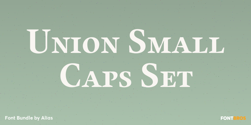 Union Small Caps Set Font Poster #1