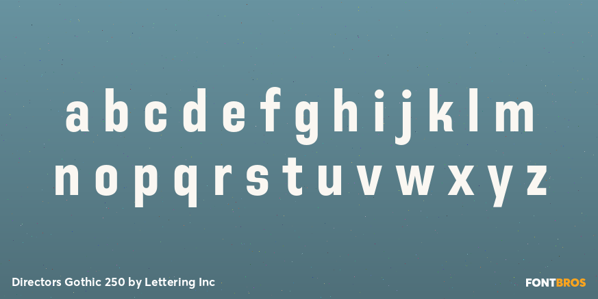 Directors Gothic 250 Font Poster #3