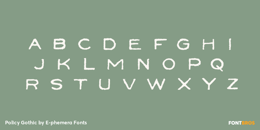 Policy Gothic Font Poster #2