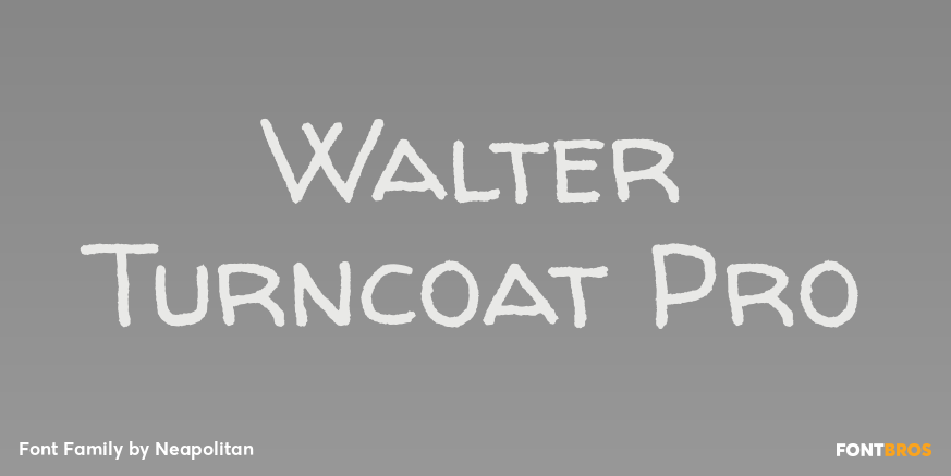 Walter Turncoat Pro Poster