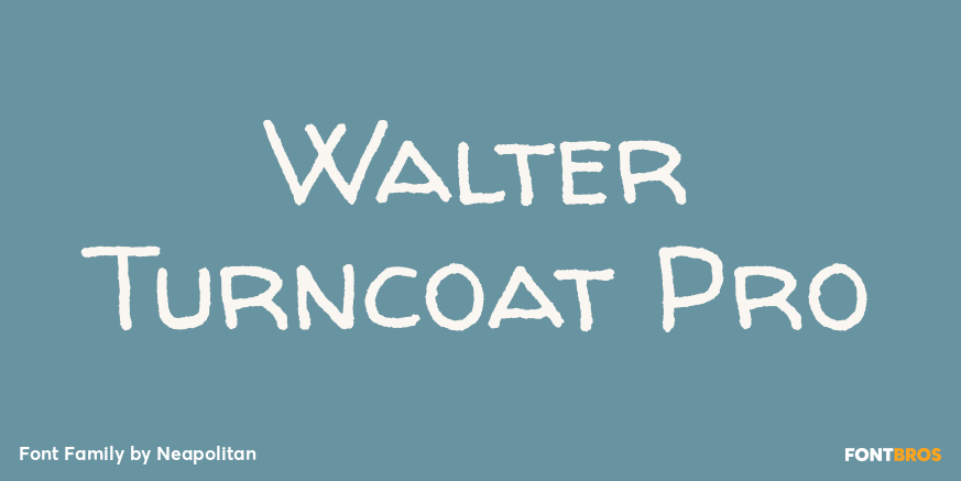 Walter Turncoat Pro Poster