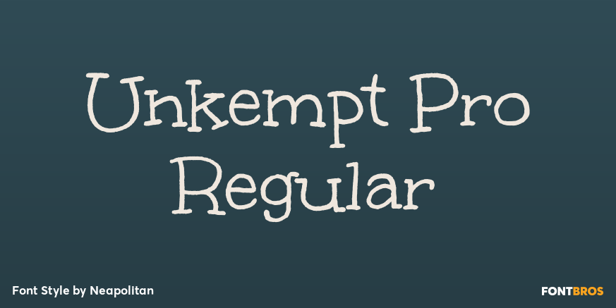 Unkempt Pro Regular Poster