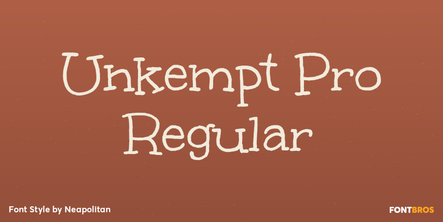 Unkempt Pro Regular Poster