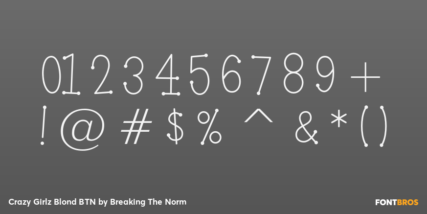 Crazy Girlz Blond BTN Font Poster #4