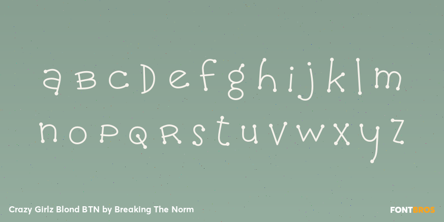 Crazy Girlz Blond BTN Font Poster #1
