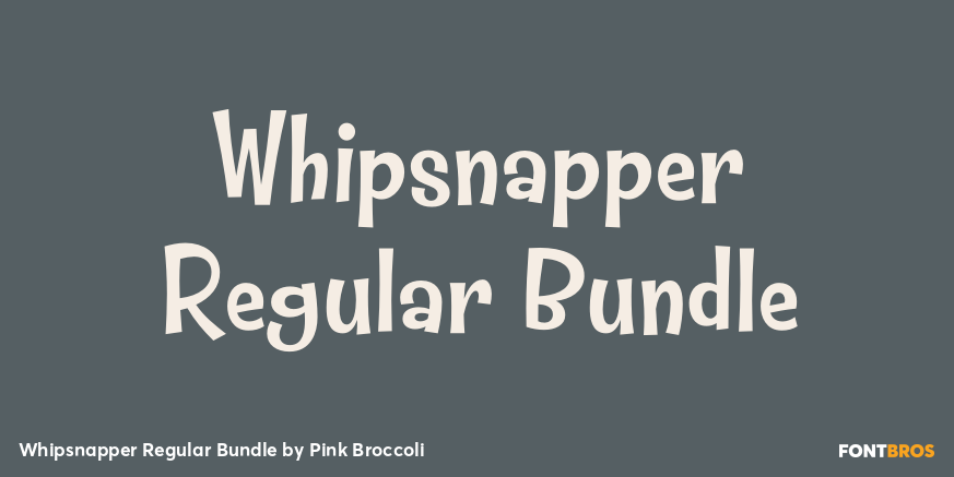 Whipsnapper Regular Bundle Poster