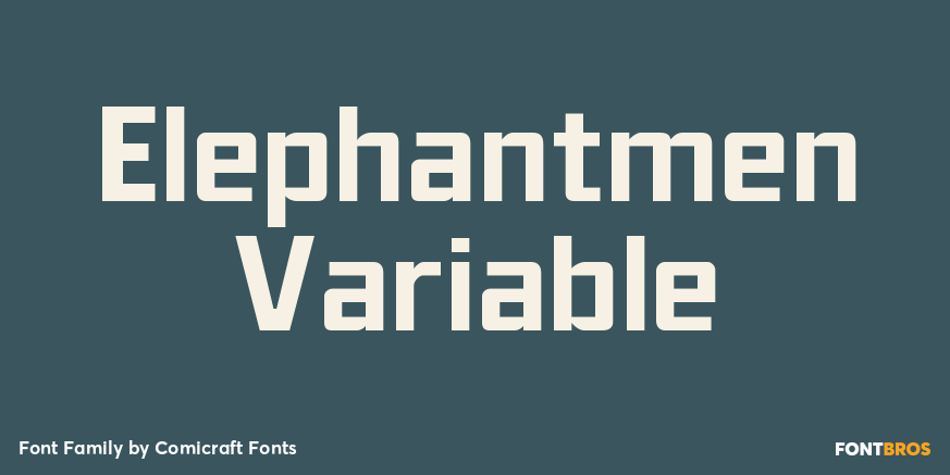 Elephantmen Variable Font Poster