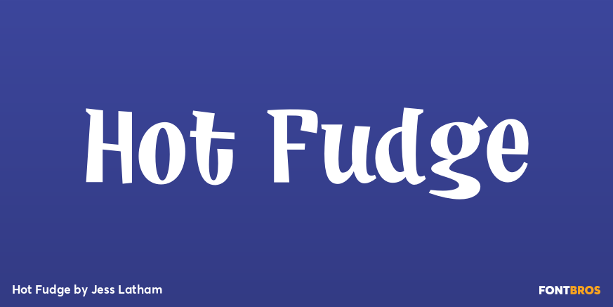 Hot Fudge Font Poster #1