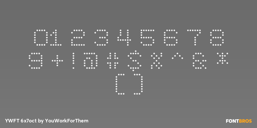 YWFT 6x7oct Font Poster #1