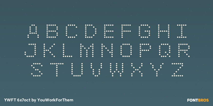 YWFT 6x7oct Font Poster #2