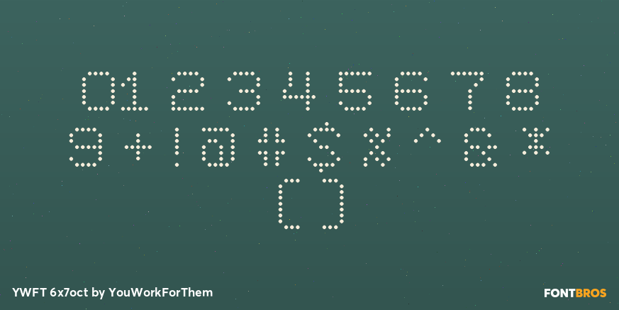 YWFT 6x7oct Font Poster #4