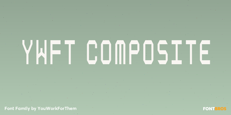 YWFT Composite Font Poster #1