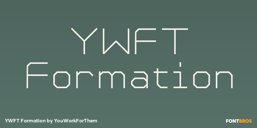 YWFT Formation Font Poster