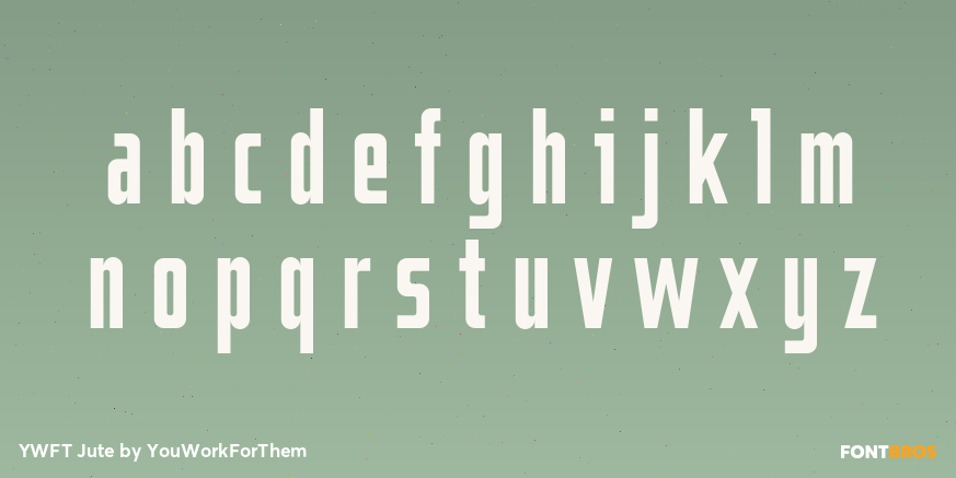 YWFT Jute Font Poster #3