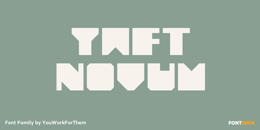 YWFT Novum Font Poster #1