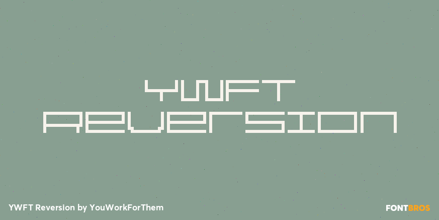 YWFT Reversion Font Poster