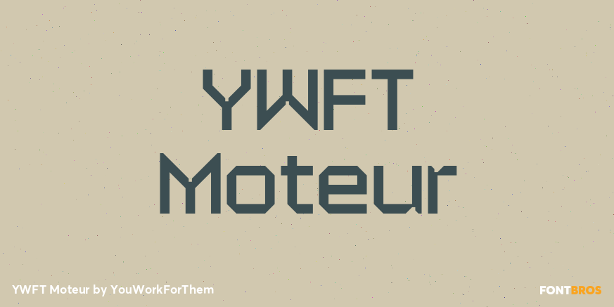 YWFT Moteur Font Poster #1