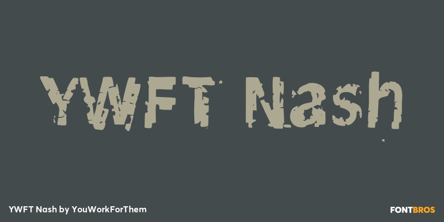 YWFT Nash Font Poster #1