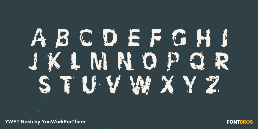 YWFT Nash Font Poster #1