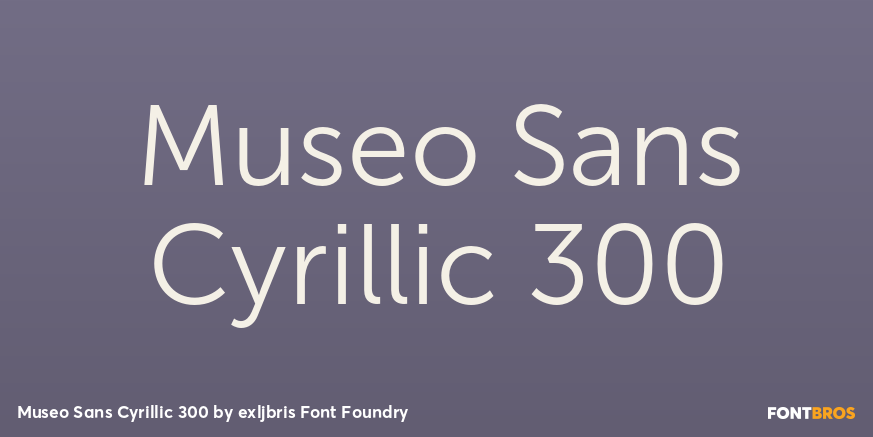 Museo Sans Cyrillic 300 Font Poster #1