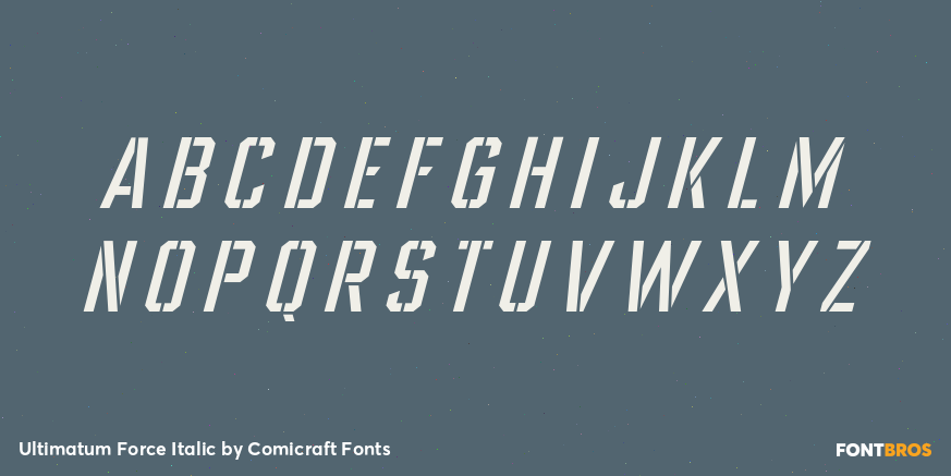 Ultimatum Force Italic Font Poster #2