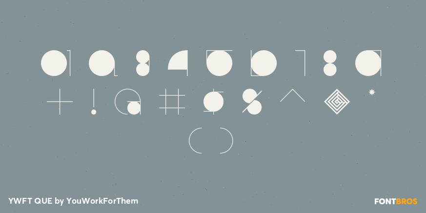 YWFT QUE Font Poster #1