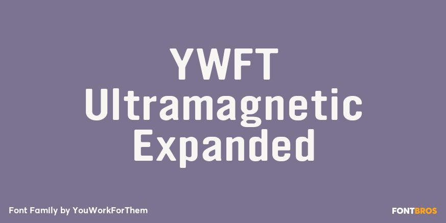YWFT Ultramagnetic Expanded Poster