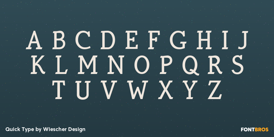 Quick Type Font Poster #2