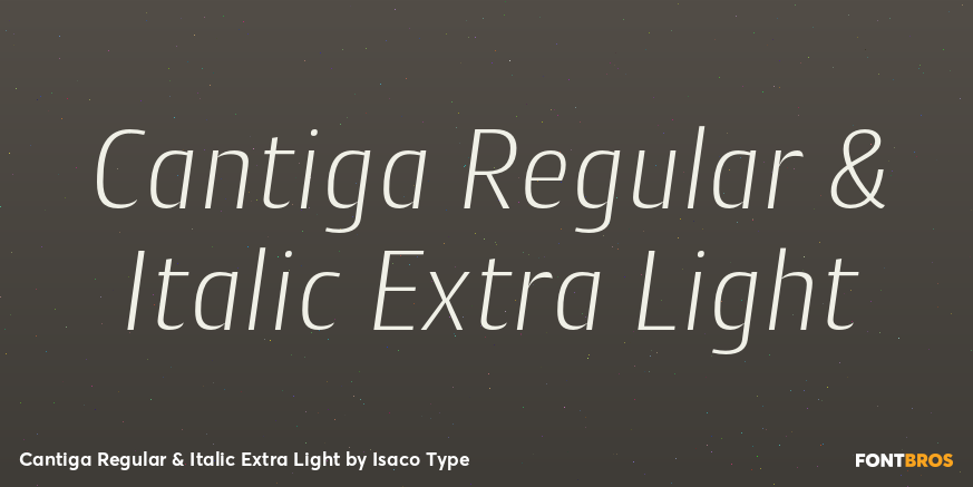 Cantiga Regular & Italic Extra Light Poster