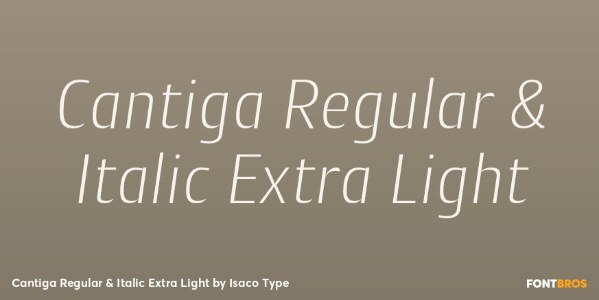 Cantiga Regular & Italic Extra Light Poster