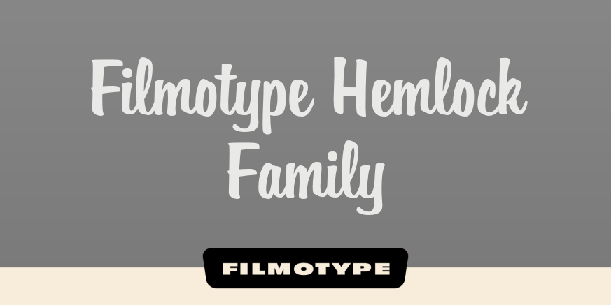 Filmotype Hemlock Family Poster