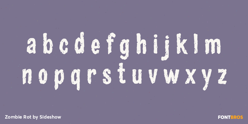 Zombie Rot Font Poster #3