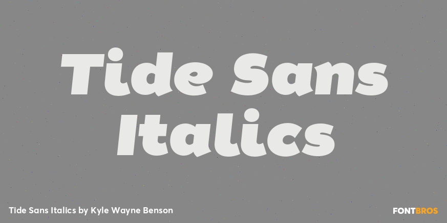 Tide Sans Italics Font Poster #1