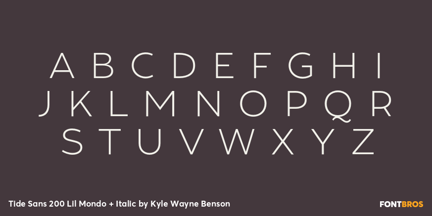 Tide Sans 200 Lil Mondo + Italic Font Poster #2