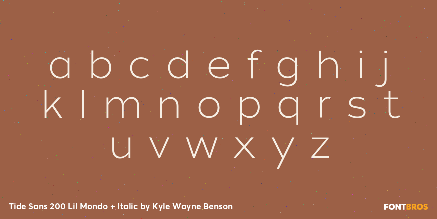 Tide Sans 200 Lil Mondo + Italic Font Poster #3
