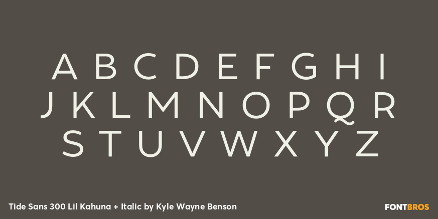 Tide Sans 300 Lil Kahuna + Italic Font Poster #1